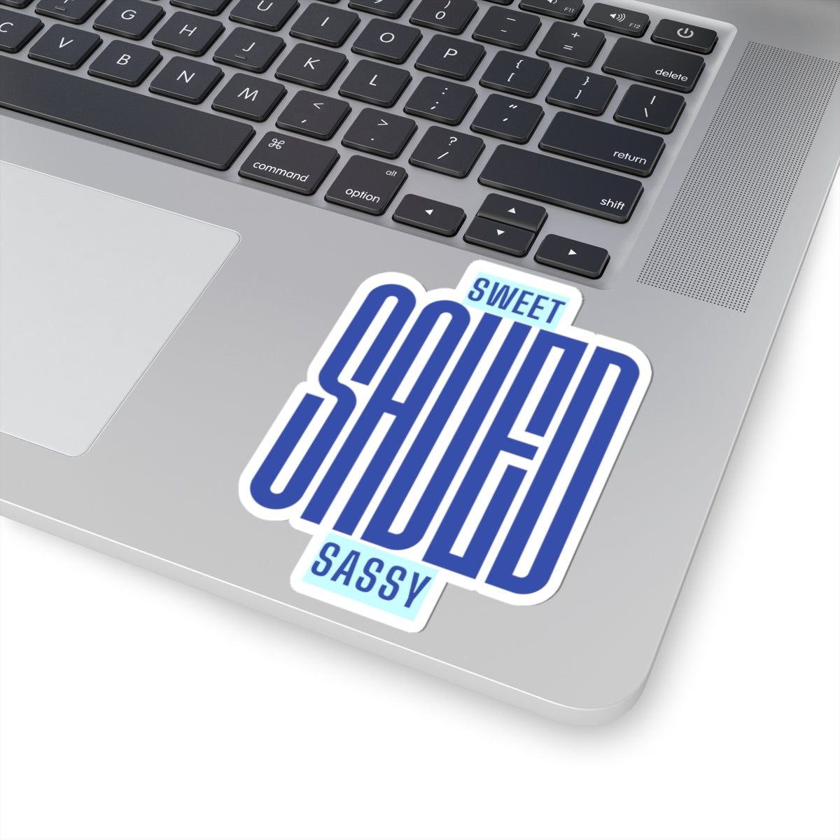 Vinyl Sticker - Sweet Sassy Saved