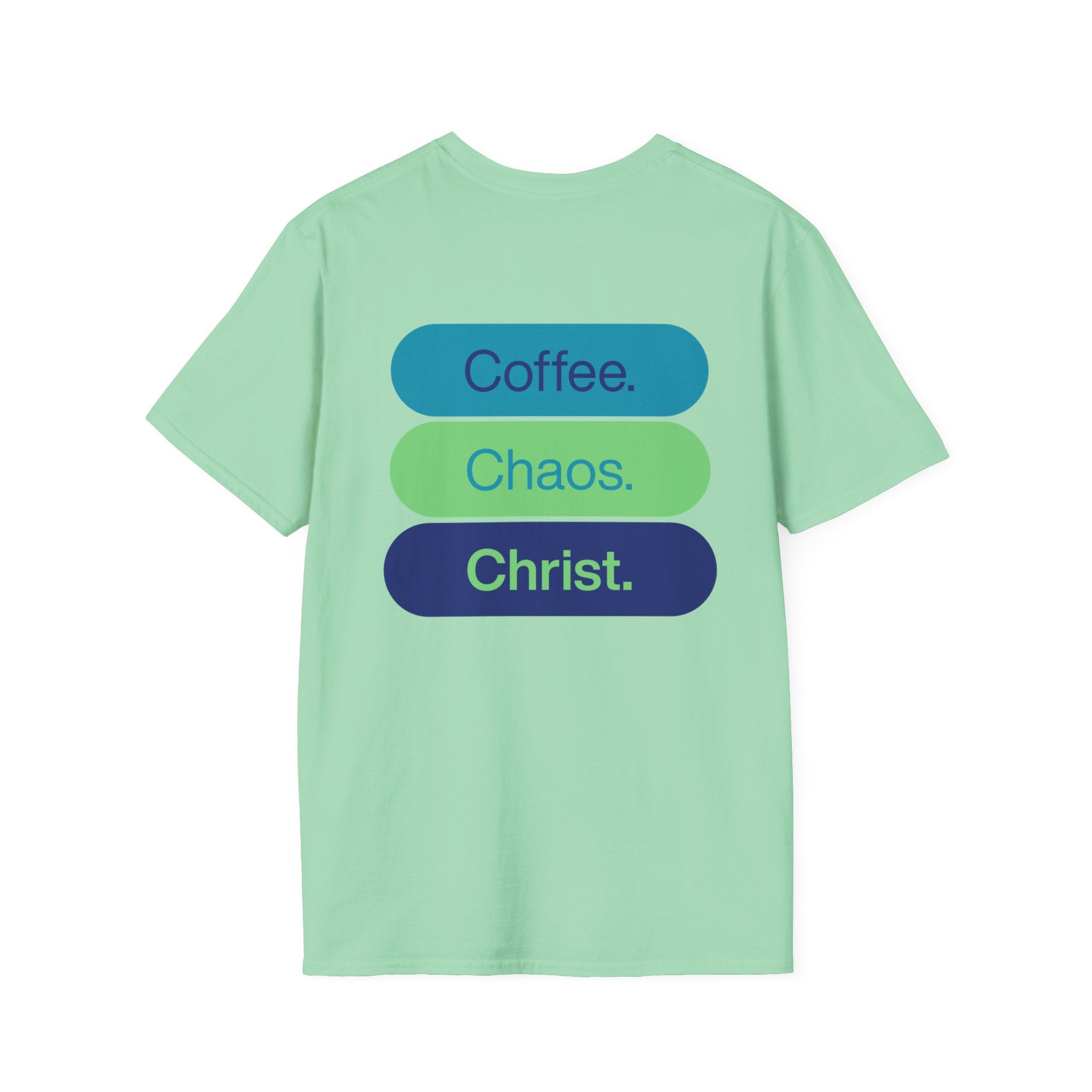 Unisex Tee - Coffee. Chaos. Christ.