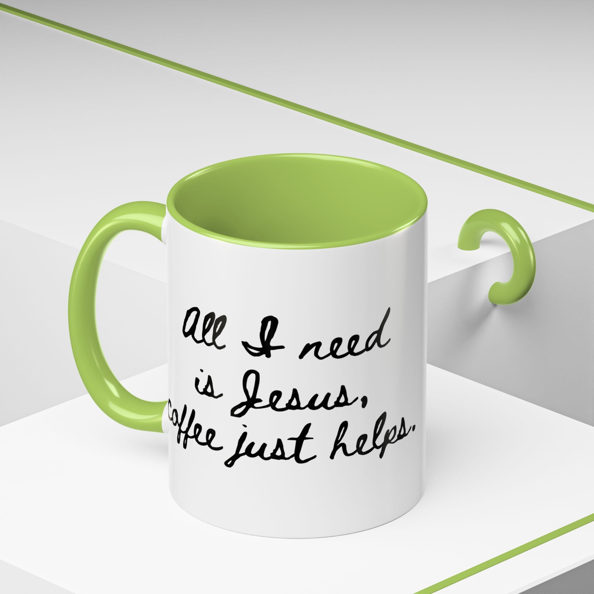 All I Need is Jesus Coffee Mug