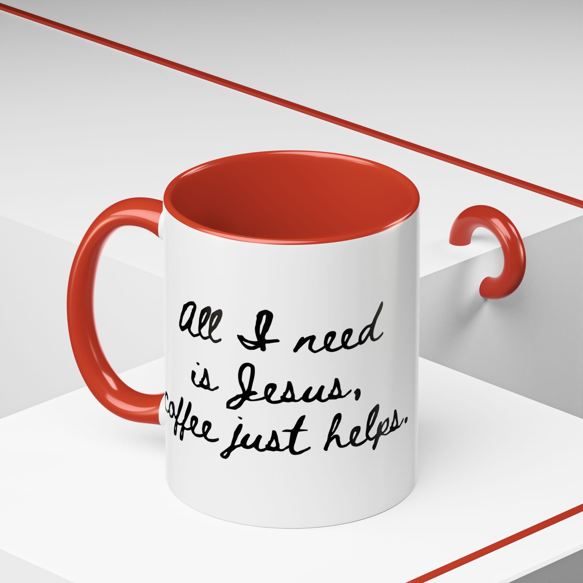 All I Need is Jesus Coffee Mug