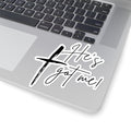 Decal Sticker - He's Got Me