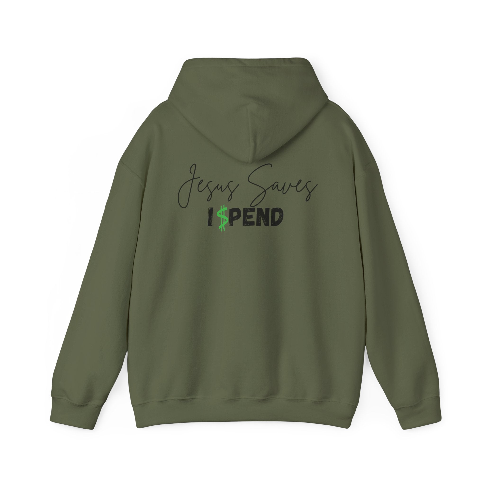 Unisex Hoodie - Jesus Saves, I Spend